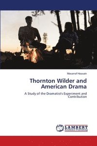 bokomslag Thornton Wilder and American Drama