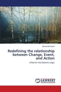 bokomslag Redefining the relationship between Change, Event, and Action
