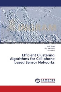 bokomslag Efficient Clustering Algorithms for Cell phone based Sensor Networks