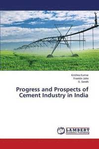 bokomslag Progress and Prospects of Cement Industry in India