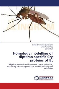 bokomslag Homology modelling of dipteran specific Cry proteins of Bt