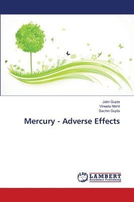 Mercury - Adverse Effects 1