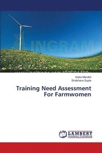 bokomslag Training Need Assessment For Farmwomen