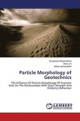 bokomslag Particle Morphology of Geotechnics