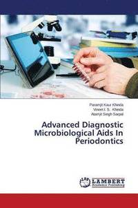 bokomslag Advanced Diagnostic Microbiological AIDS in Periodontics