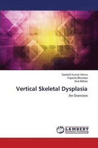 bokomslag Vertical Skeletal Dysplasia