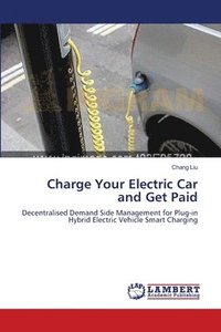bokomslag Charge Your Electric Car and Get Paid