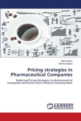 bokomslag Pricing strategies in Pharmaceutical Companies