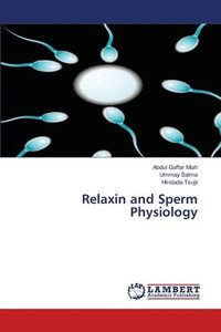 bokomslag Relaxin and Sperm Physiology