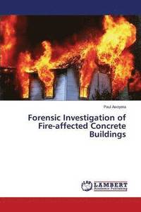 bokomslag Forensic Investigation of Fire-Affected Concrete Buildings