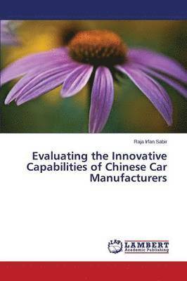 bokomslag Evaluating the Innovative Capabilities of Chinese Car Manufacturers