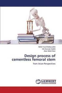 bokomslag Design Process of Cementless Femoral Stem