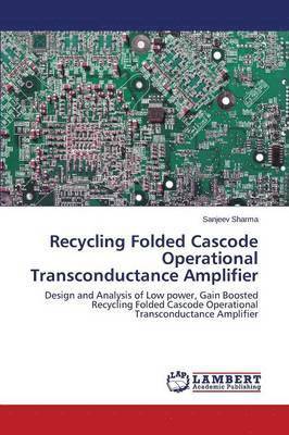 Recycling Folded Cascode Operational Transconductance Amplifier 1