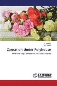 bokomslag Carnation Under Polyhouse