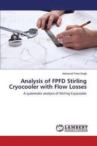 bokomslag Analysis of Fpfd Stirling Cryocooler with Flow Losses