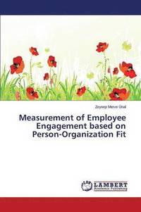 bokomslag Measurement of Employee Engagement Based on Person-Organization Fit