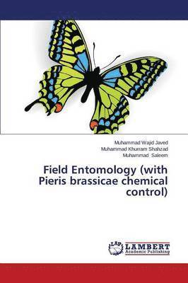 Field Entomology (with Pieris Brassicae Chemical Control) 1
