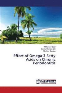 bokomslag Effect of Omega-3 Fatty Acids on Chronic Periodontitis