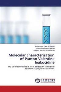 bokomslag Molecular characterization of Panton Valentine leukocidine