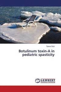 bokomslag Botulinum Toxin-A in Pediatric Spasticity
