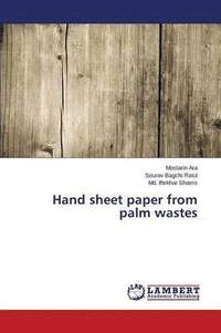 bokomslag Hand sheet paper from palm wastes