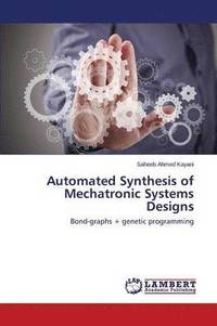 bokomslag Automated Synthesis of Mechatronic Systems Designs
