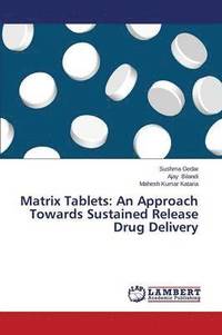 bokomslag Matrix Tablets