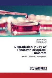bokomslag Degradation Study of Tenofovir Disoproxil Fumarate