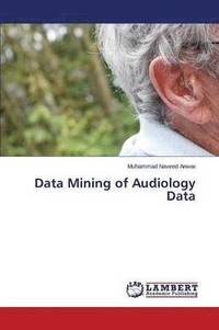 bokomslag Data Mining of Audiology Data