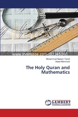 bokomslag The Holy Quran and Mathematics