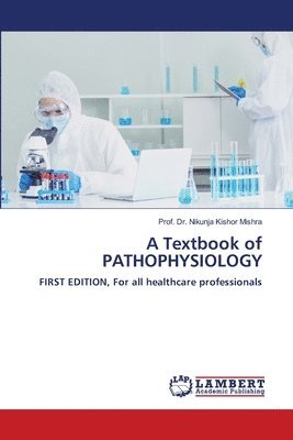 bokomslag Textbook of PATHOPHYSIOLOGY
