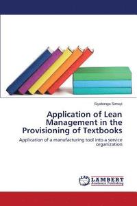 bokomslag Application of Lean Management in the Provisioning of Textbooks