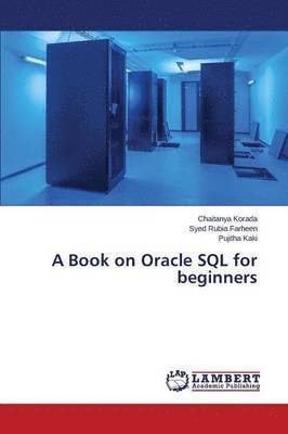 A Book on Oracle SQL for Beginners 1