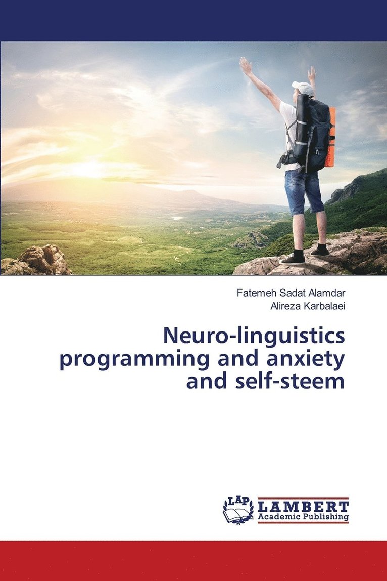 Neuro-linguistics programming and anxiety and self-steem 1