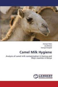 bokomslag Camel Milk Hygiene