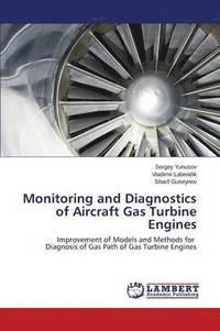 bokomslag Monitoring and Diagnostics of Aircraft Gas Turbine Engines