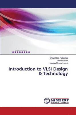 Introduction to VLSI Design & Technology 1