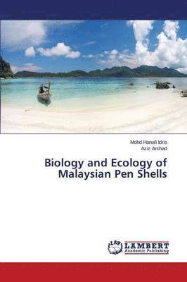 Biology and Ecology of Malaysian Pen Shells 1