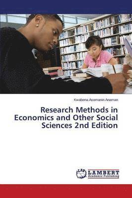 bokomslag Research Methods in Economics and Other Social Sciences 2nd Edition