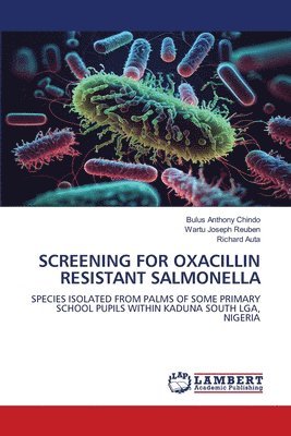 bokomslag Screening for Oxacillin Resistant Salmonella