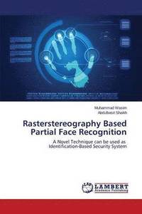 bokomslag Rasterstereography Based Partial Face Recognition