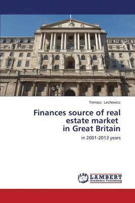 Finances Source of Real Estate Market in Great Britain 1