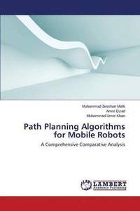 bokomslag Path Planning Algorithms for Mobile Robots