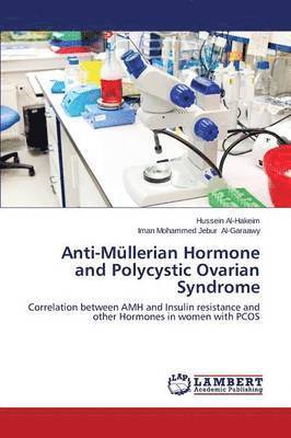 Anti-Mllerian Hormone and Polycystic Ovarian Syndrome 1