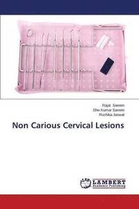 bokomslag Non Carious Cervical Lesions