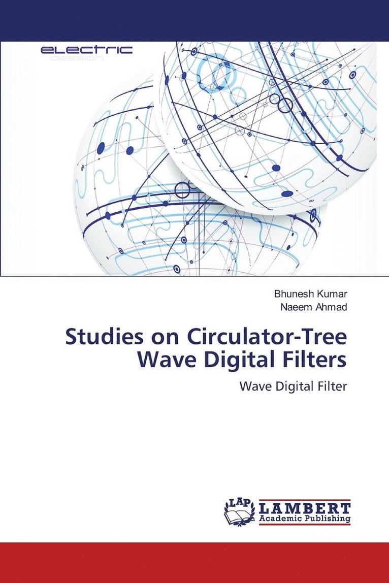 Studies on Circulator-Tree Wave Digital Filters 1