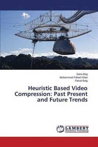 bokomslag Heuristic Based Video Compression