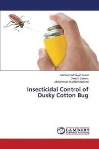 bokomslag Insecticidal Control of Dusky Cotton Bug