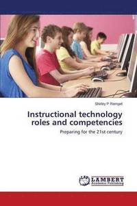 bokomslag Instructional technology roles and competencies