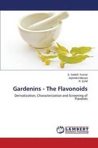 bokomslag Gardenins - The Flavonoids